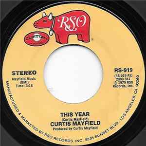 Curtis Mayfield - This Year FLAC