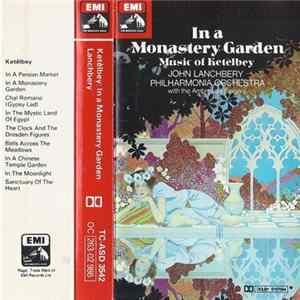 Ketèlbey, John Lanchbery, Philharmonia Orchestra, The Ambrosian Singers - In A Monastery Garden FLAC