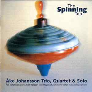 Åke Johansson - The Spinning Top FLAC