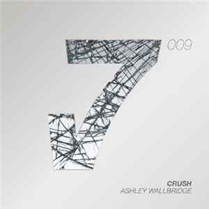 Ashley Wallbridge - Crush FLAC
