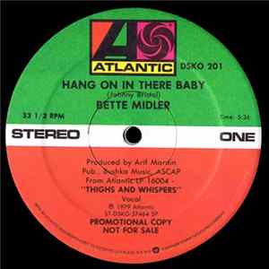 Bette Midler - Hang On In There Baby FLAC