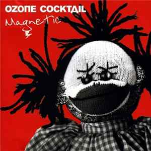 Ozone Cocktail - Magnetic FLAC