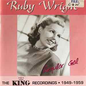 Ruby Wright - Regular Gal (The King Recordings 1949-1959) FLAC
