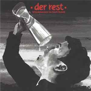 Der Rest - Willkommen im Café Elend FLAC