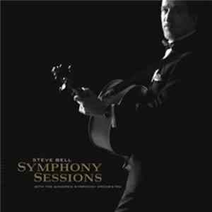 Steve Bell - Symphony Sessions FLAC