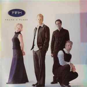 FFH - Found A Place FLAC