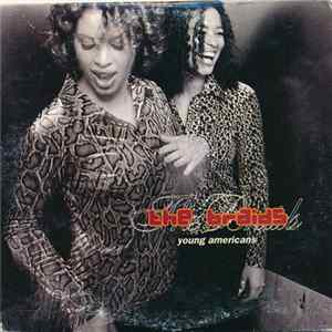 The Braids - Young Americans FLAC