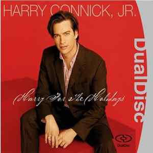 Harry Connick, Jr. - Harry For The Holidays FLAC