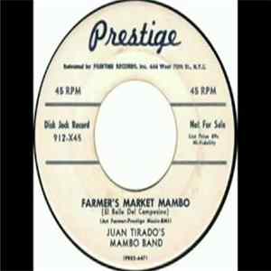 Juan Tirado's Mambo Band - Farmer's Market Mambo / All For You FLAC