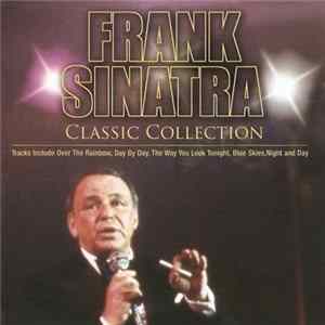 Frank Sinatra - Classic Collection FLAC