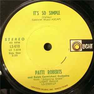 Patti Roberts / Richard & Patti Roberts - It's So Simple / Amazing Grace FLAC