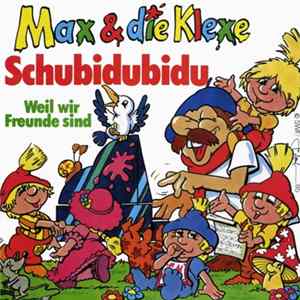 Max & Die Klexe - Schubidubidu FLAC