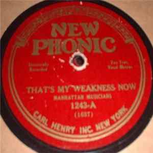 Manhattan Musicians - That's My Weakness Now / Somebody's Making A Fuss FLAC