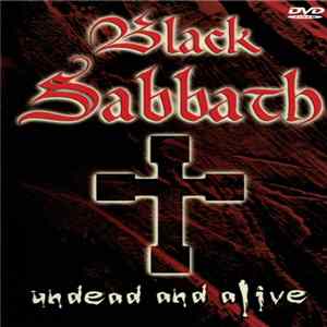Black Sabbath - Undead And Alive FLAC