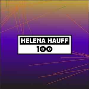 Helena Hauff - Dekmantel Podcast 100 FLAC