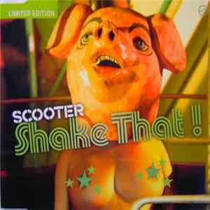 Scooter - Shake That! FLAC