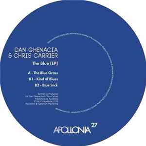 Dan Ghenacia & Chris Carrier - The Blue (EP) FLAC