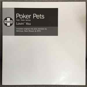 Poker Pets Feat. Nate James - Lovin' You FLAC
