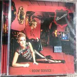 Roxette - Room Service FLAC
