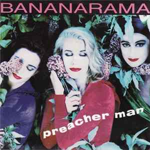 Bananarama - Preacher Man FLAC