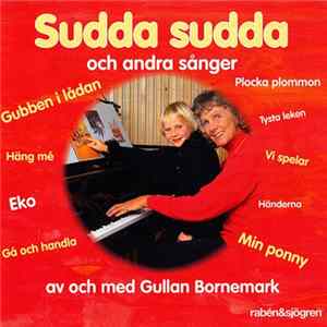 Gullan Bornemark - Sudda Sudda Och Andra Sånger FLAC