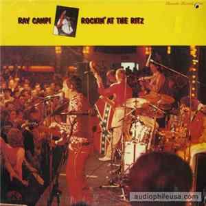 Ray Campi - Rockin' At The Ritz FLAC