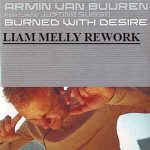 Armin Van Buuren Featuring Justine Suissa - Burned With Desire (Liam Melly Rework) FLAC