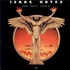 Isaac Hayes - And Once Again FLAC