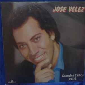 José Vélez - Grandes Exitos Vol.2 FLAC