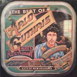Arlo Guthrie - The Best Of Arlo Guthrie FLAC