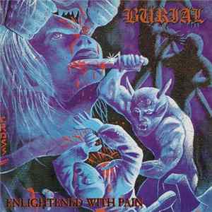 Burial - Enlightened With Pain FLAC