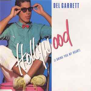 Del Garrett - Hollywood (I Bring You My Heart) FLAC