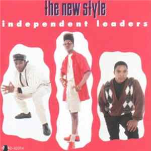 The New Style - Independent Leaders FLAC