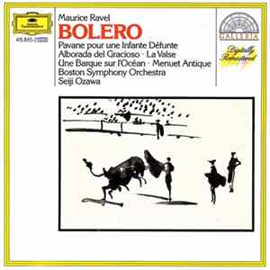 Maurice Ravel · Boston Symphony Orchestra / Seiji Ozawa - Bolero FLAC