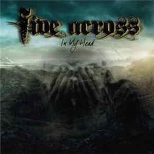 Five Across - In My Head FLAC