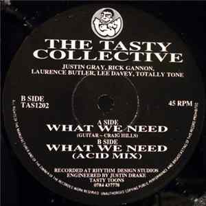 The Tasty Collective - What We Need FLAC