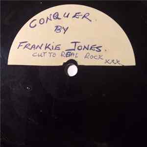 Frankie Jones // Errol Chambers - Conqueror // Stop Pushing Me FLAC