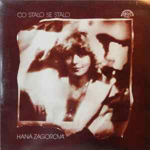 Hana Zagorová - Co Stalo Se Stalo FLAC