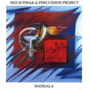 Sigi Schwab & Percussion Project - Mandala FLAC