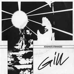Gill - Souhaits Etranges FLAC
