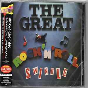 Sex Pistols - The Great Rock 'N' Roll Swindle FLAC