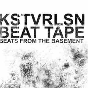 KSTVRLSN - Beats From The Basement FLAC