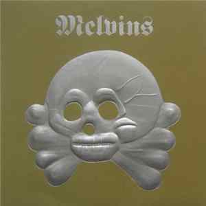 Melvins - Way Of The World FLAC