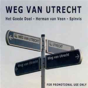 Het Goede Doel - Herman Van Veen - Spinvis - Weg Van Utrecht FLAC
