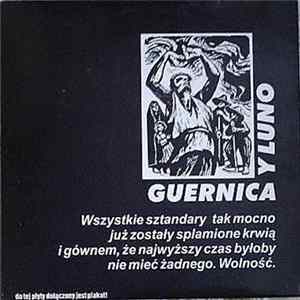 Guernica Y Luno - Wszystkie Sztandary Tak Mocno Już Zostały Splamione Krwią I Gównem, Że Najwyższy Czas Byłoby Nie Mieć Żadnego. Wolność. FLAC