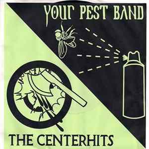 Your Pest Band / The Centerhits - His Smart Choice Split EP FLAC