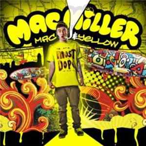 Mac Miller - Mac & Yellow FLAC