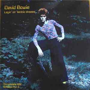 David Bowie - Layin' On Lectric Dreams (The Complete BBC Sessions Part 5) FLAC
