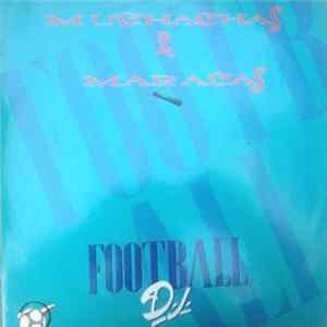 Football D.J. - Muchachas & Maracas FLAC