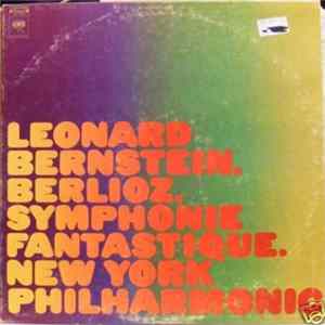 Berlioz - Leonard Bernstein - New York Philharmonic - Symphonie Fantastique FLAC